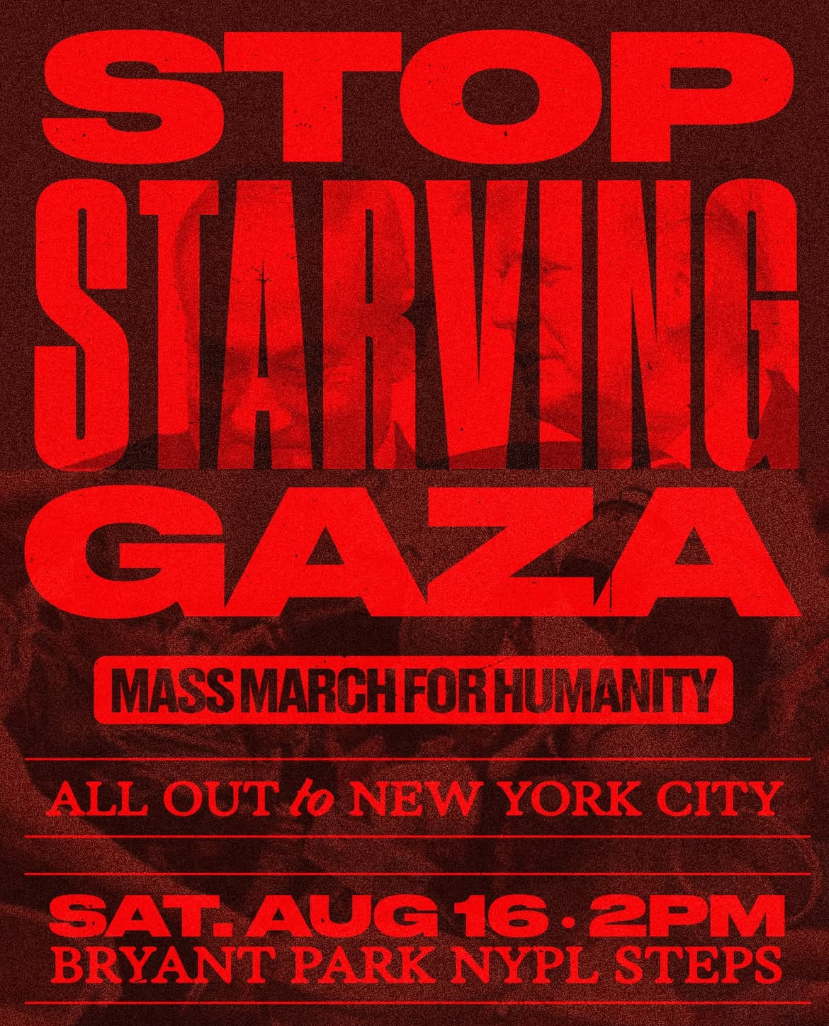 Emergency Mass March in NYC -- STOP STARVING GAZA!