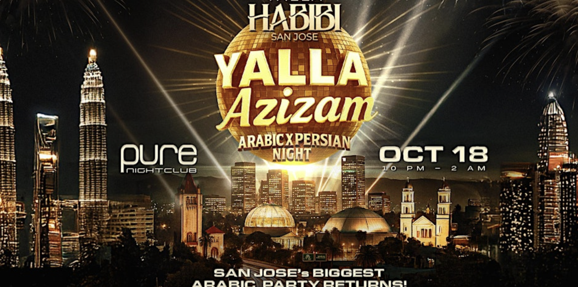 Yalla Azizam : Arabic X Persian Night @PURE Nightclub Oct 18th