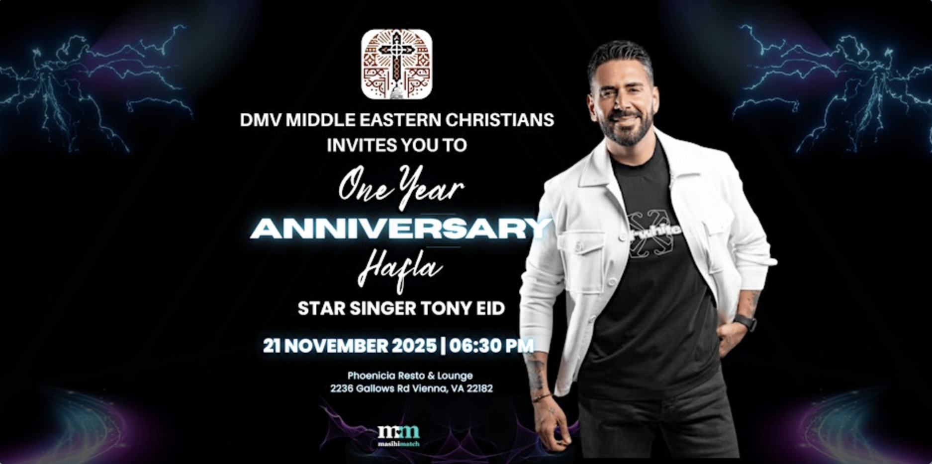 DMV Middle Eastern Christians One Year Private Hafla with TONY EID