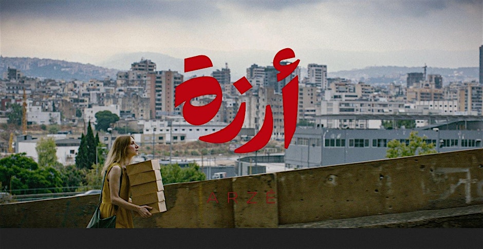 Free screening of acclaimed Lebanese film Arzé