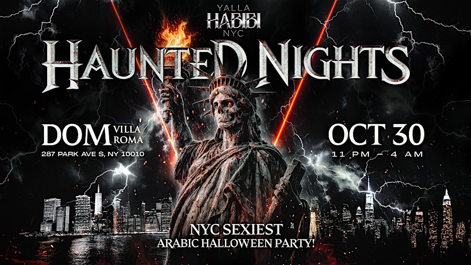 Yalla Habibi NYC: Haunted Nights | Arabic Halloween Party @ DOM Lounge