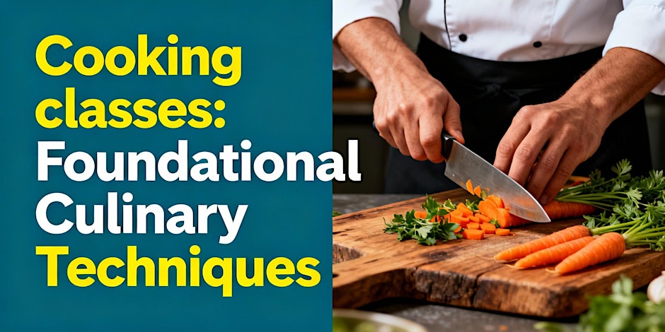 Cooking classes: Foundational Culinary Techniques - Palestine