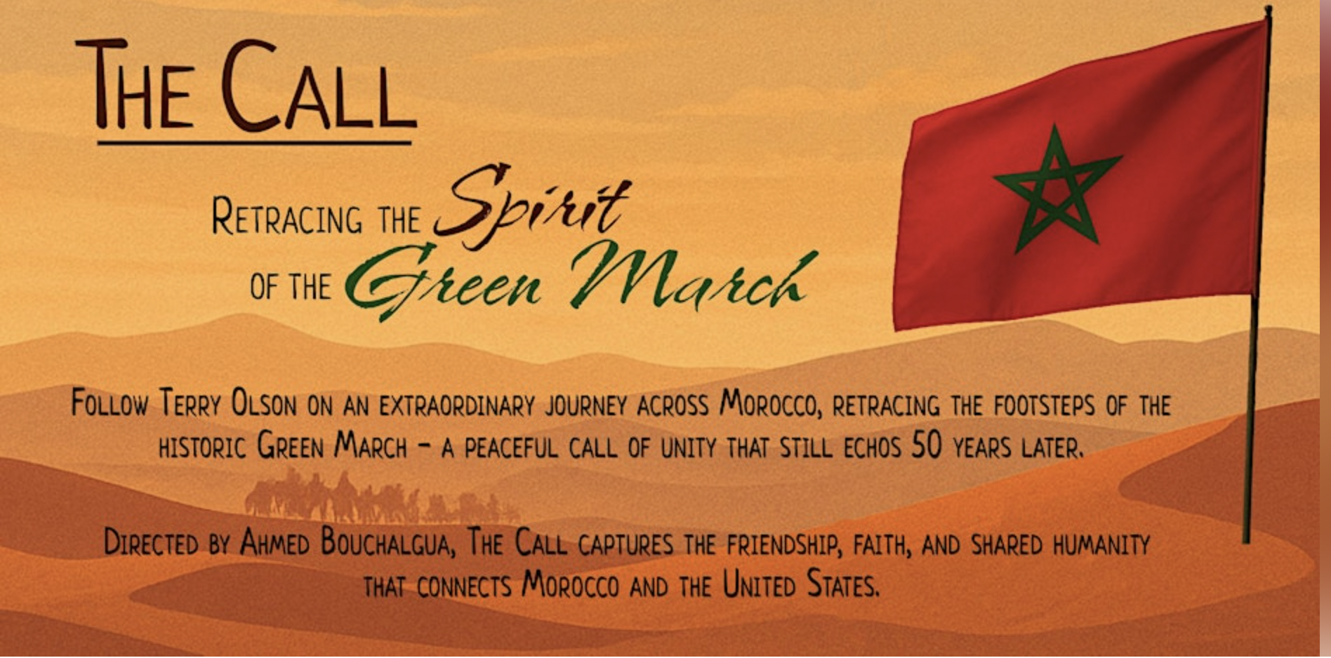 The Call: Retracing the Spirit of the Green March