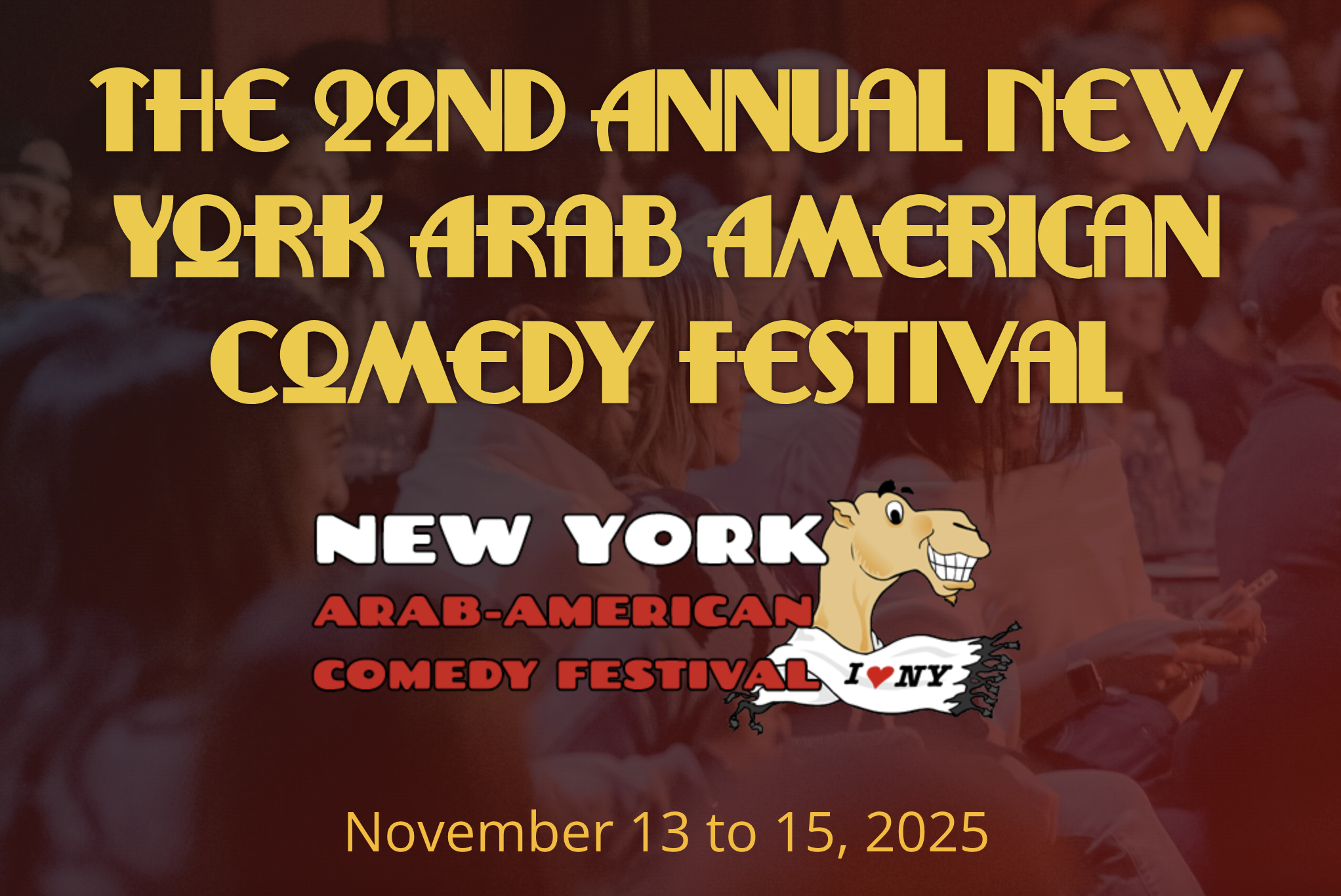 The New York Arab American Comedy Festival 2025