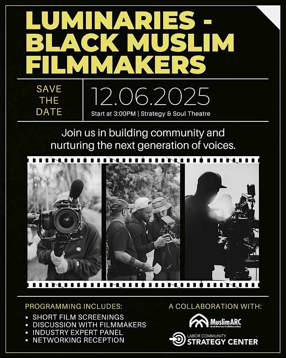 Luminaries - Spotlighting Black Muslim Filmmakers