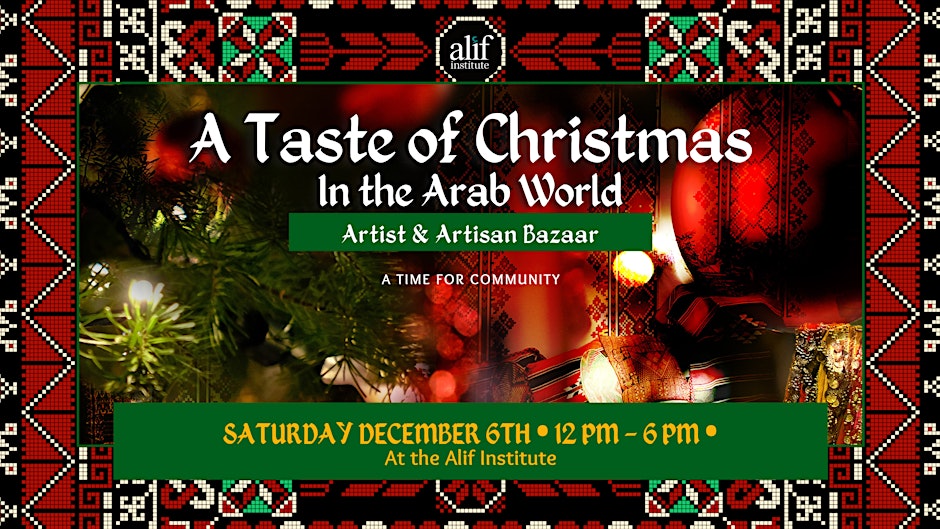 A Taste of Christmas in the Arab World 2025