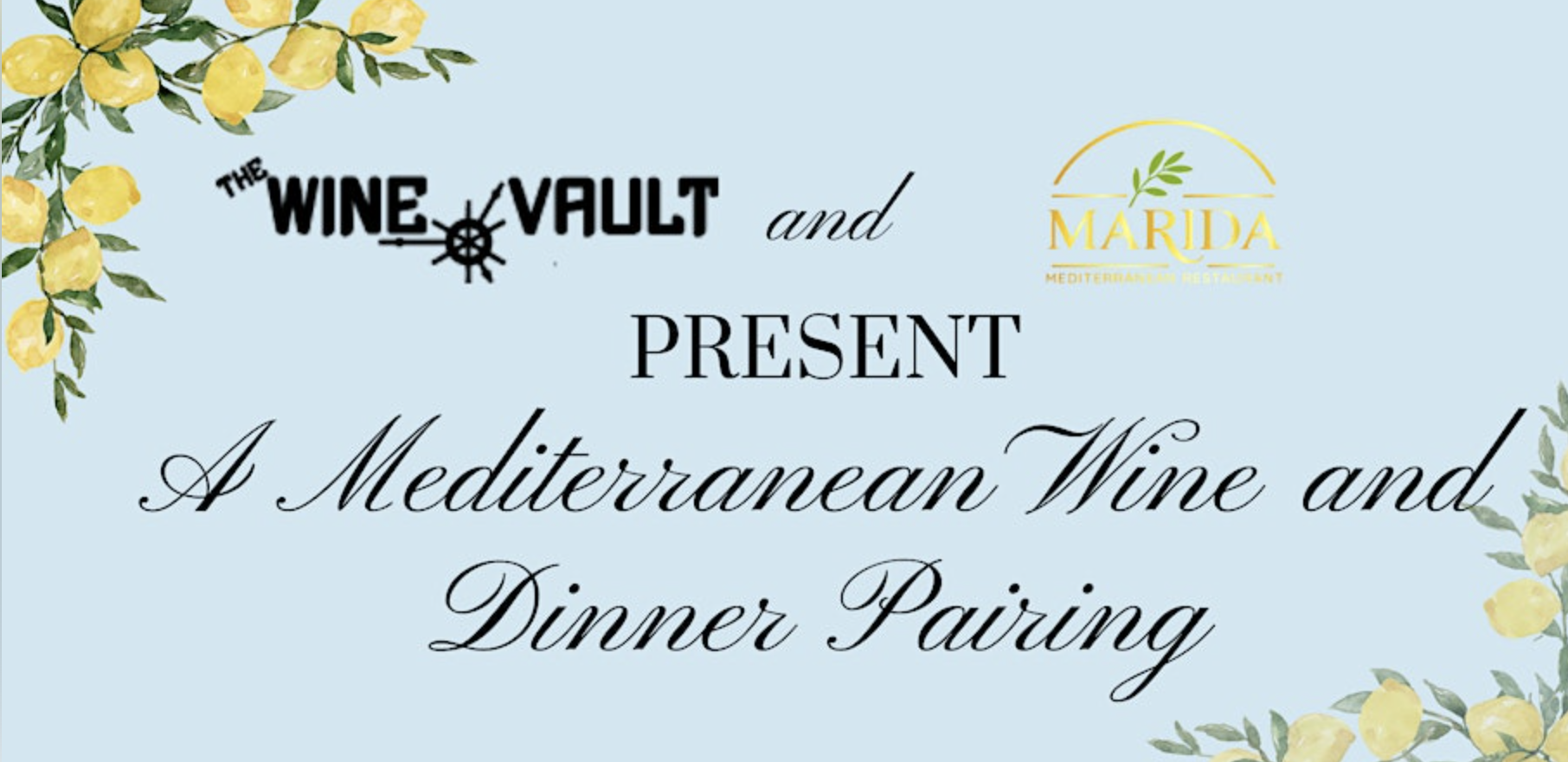 A Mediterranean Wine and Dinner Pairing