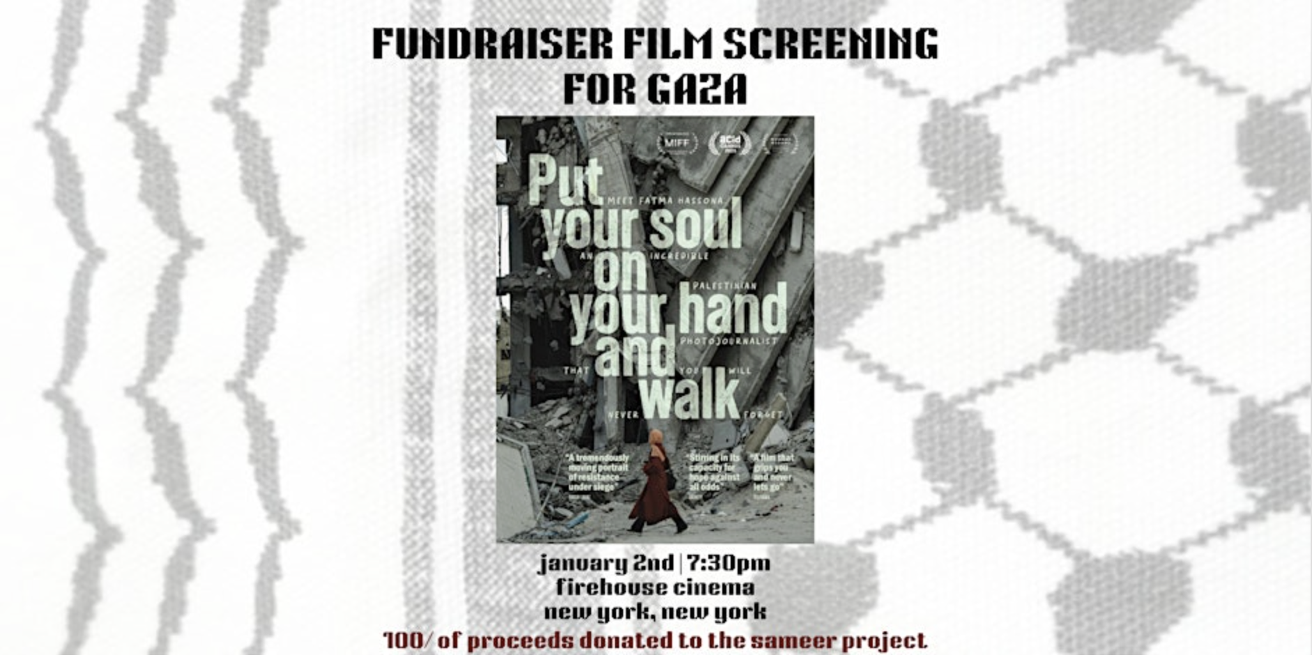 Put Your Soul on Your Hand and Walk: NYCFundraiser Film Screening for Gaza