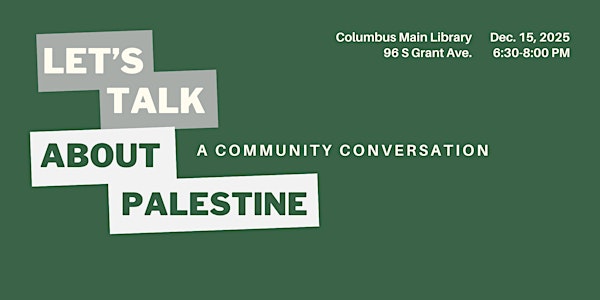 Let's Talk About Palestine - A Community Meeting