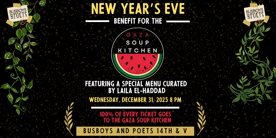 NYE Benefit for Gaza Soup Kitchen at Busboys and Poets