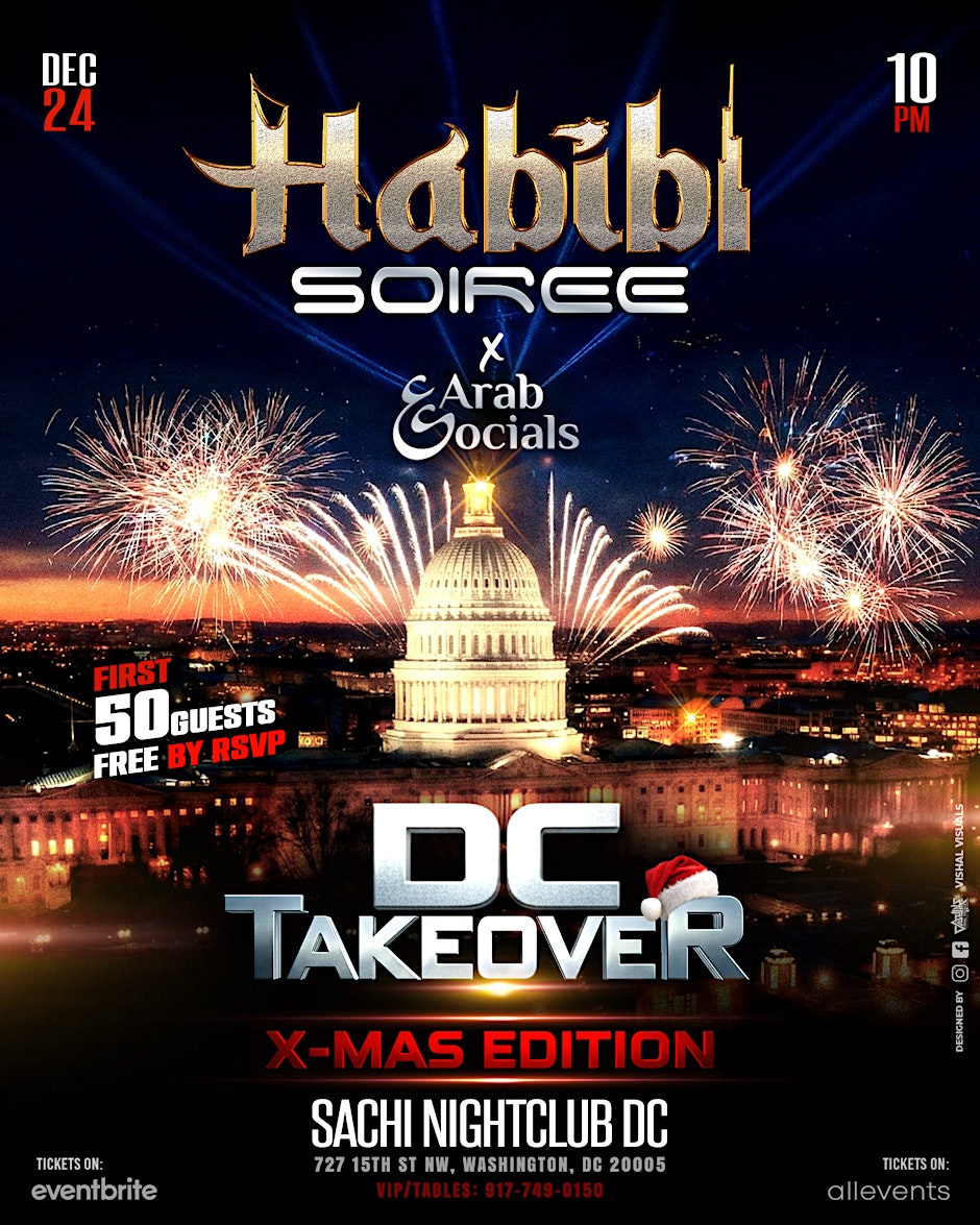 THE HABIBI SOIREE OF DC, XMAS EDITION @SACHI NIGHTCLUB