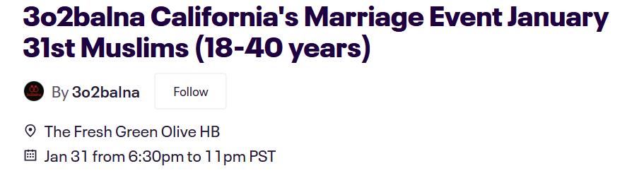 3o2balna California's Marriage Event January 31st Muslims (18-40 years)