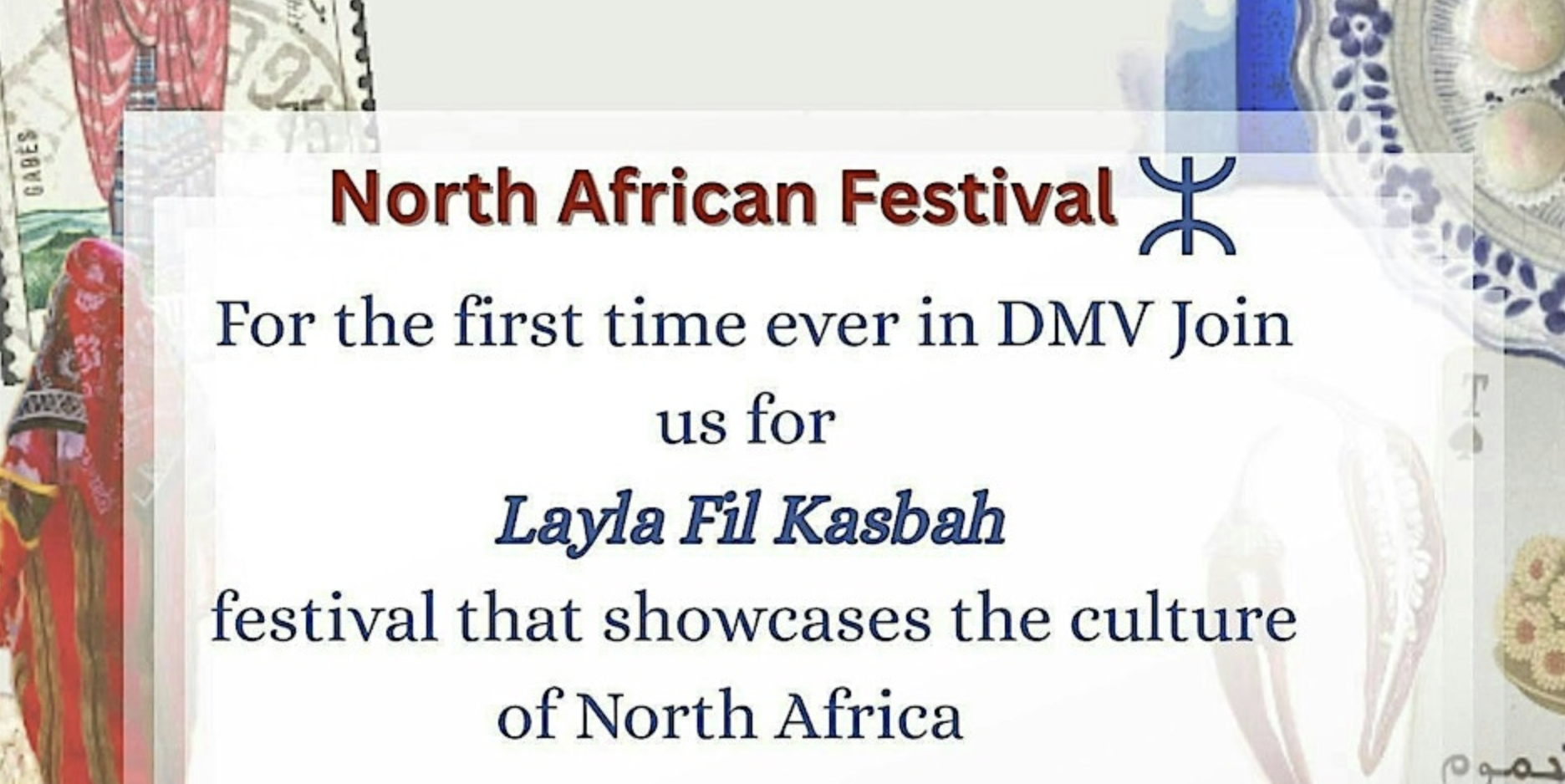 Layla Fil Kasbah - North African Fall Festival