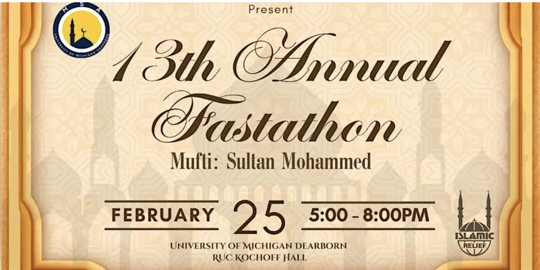 13th Annual Fastathon - Muslim Students' Association