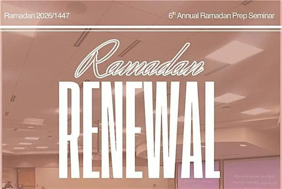 Ramadan Renewal: 6th Annual Ramadan Preparation Seminar