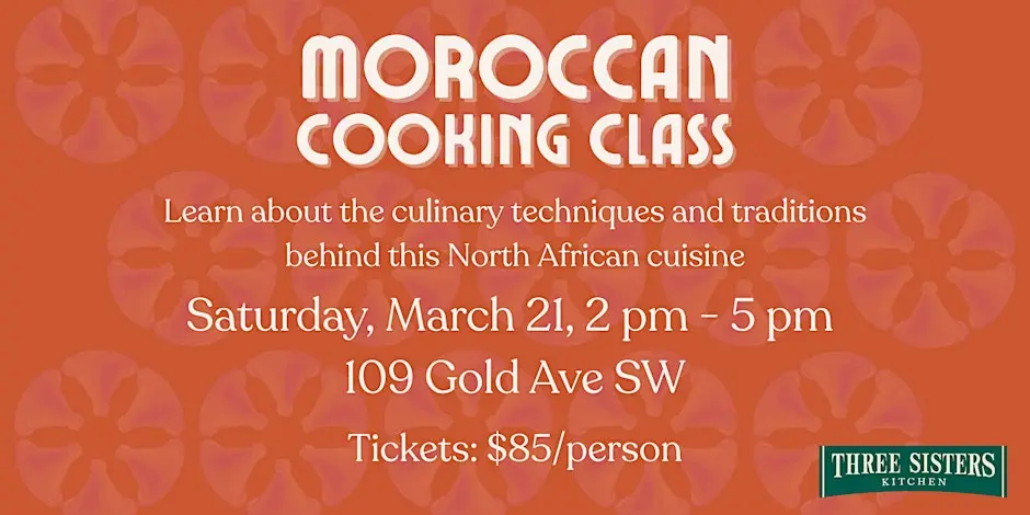 Moroccan Cooking Class with Isha | March 21