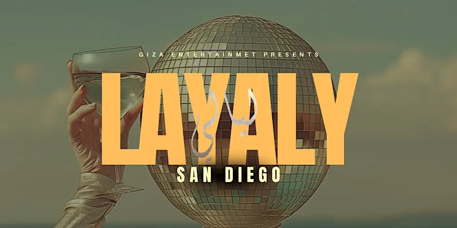 LAYALY ARABIAN NIGHT - SAN DIEGO