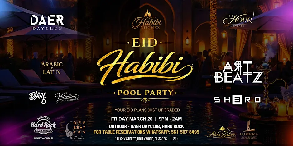 EID HABIBI POOL PARTY | DAER Dayclub | Hard Rock Hollywood