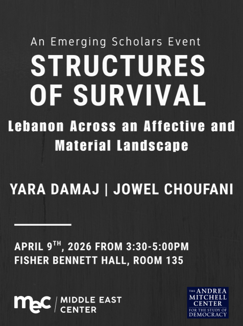 Structures of Survival: Lebanon Across an Affective and Material Landscape
