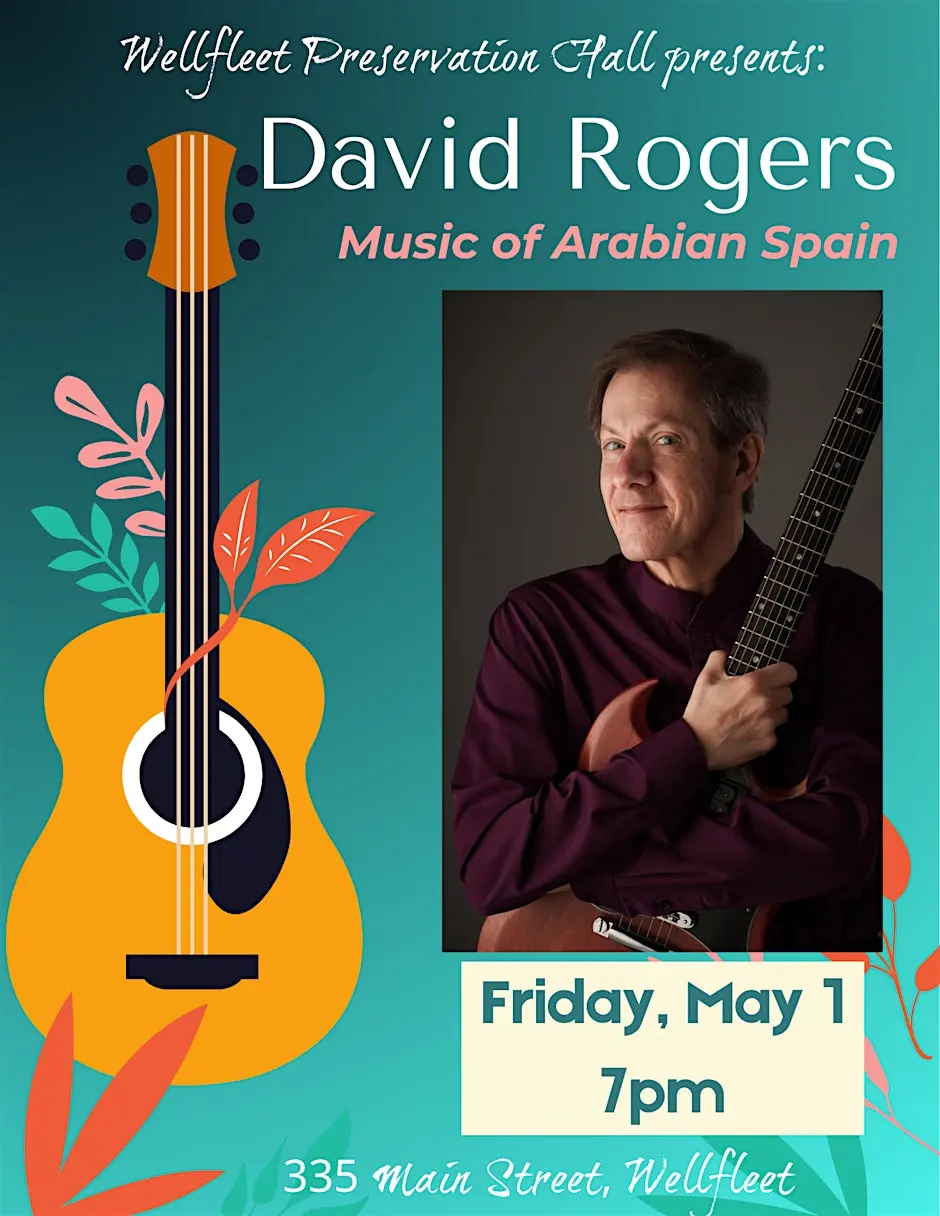 Music of Arabian Spain with David Rogers