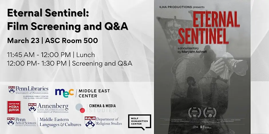 Eternal Sentinel: Film Screening and Q&A