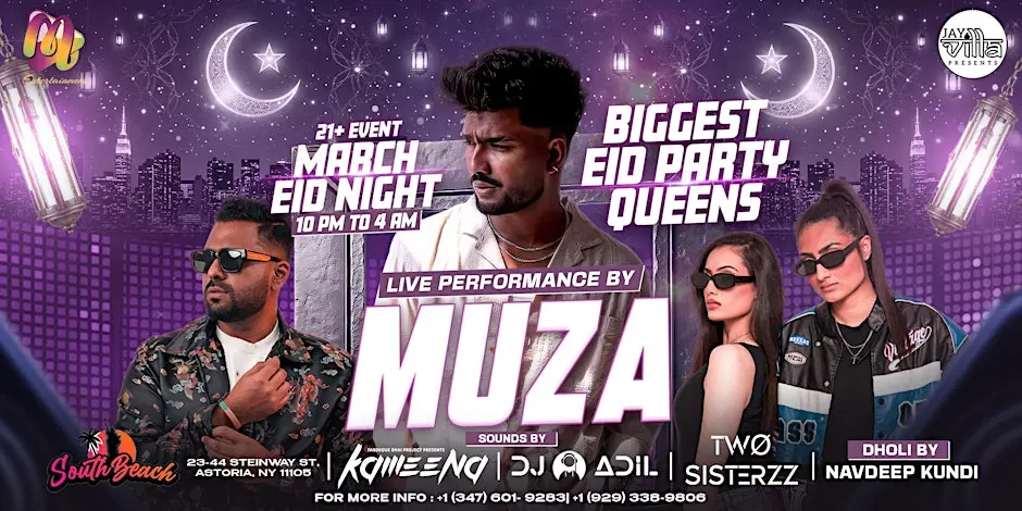 BIGGEST EID PARTY IN QUEENS MUZA