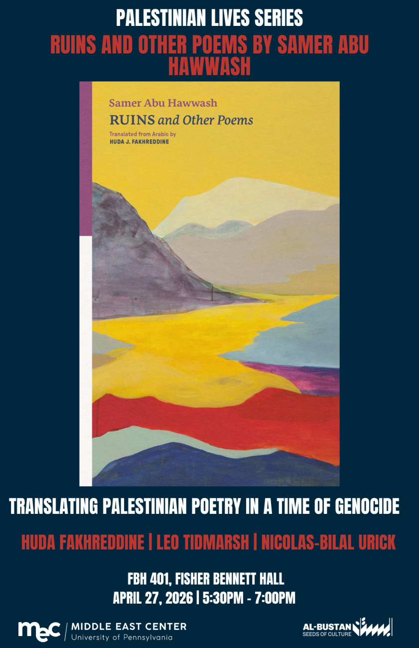 Ruins and Other Poems by Samer Abu Hawwash: Translating Palestinian Poetry in a Time of Genocide