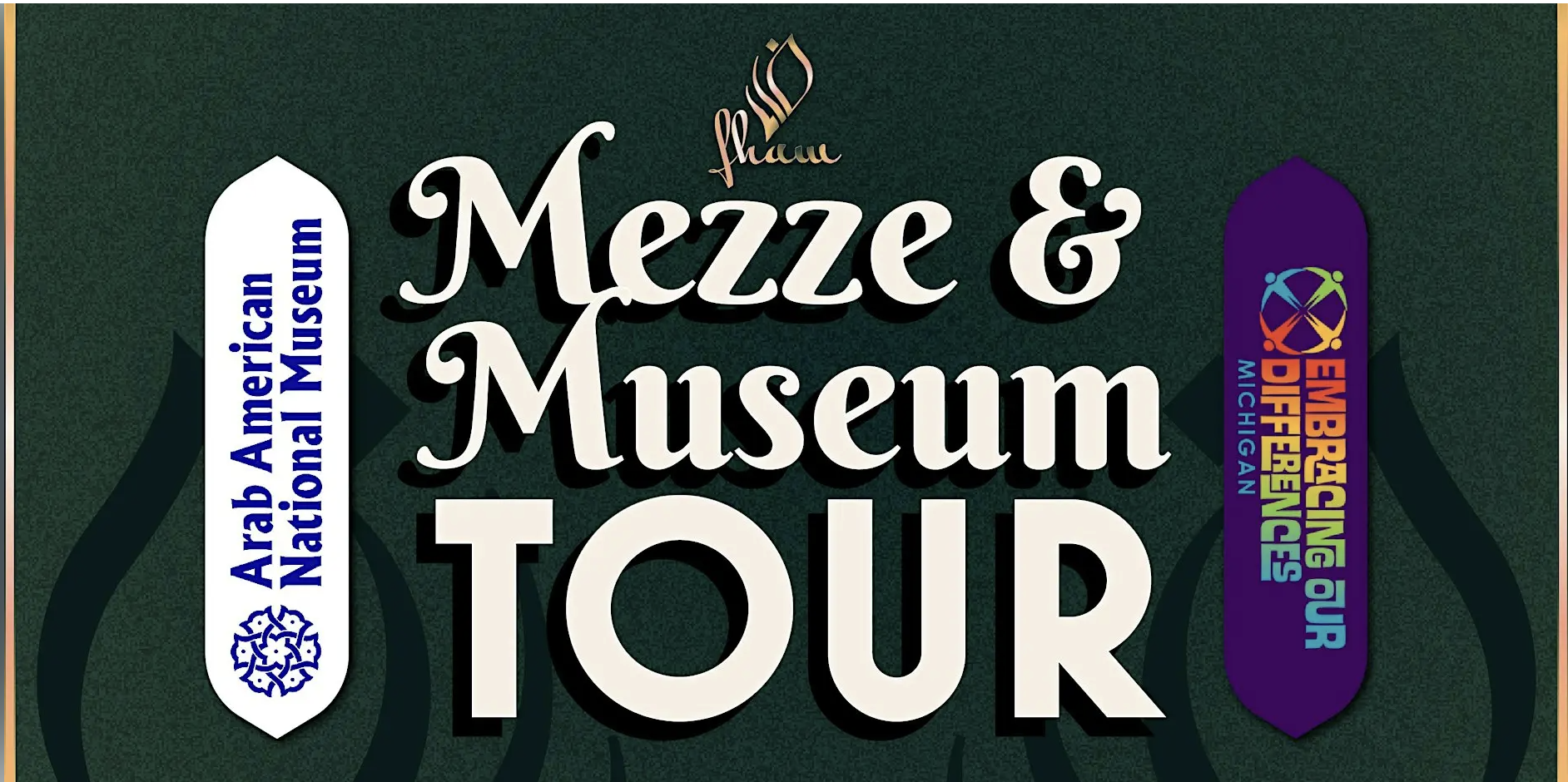 Mezze & Museum Tour | Arab American National Museum x Michigan EOD