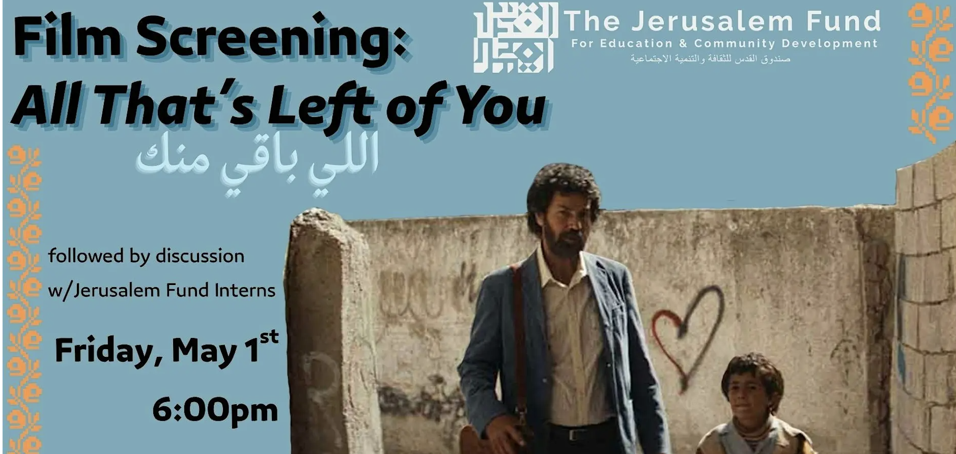 All That's Left of You: Film Screening and Discussion