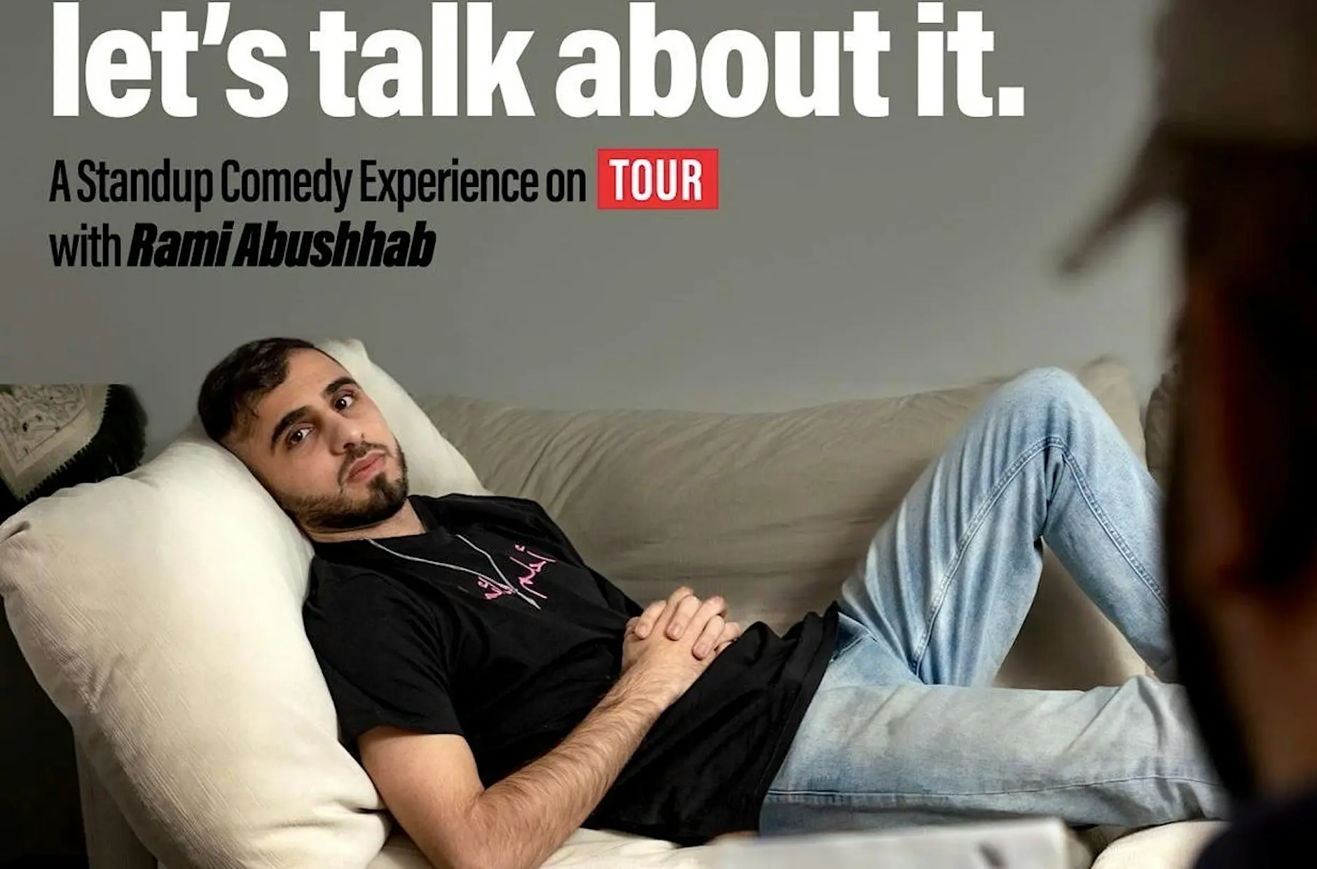 Comedy Night! Rami Abushhab: Let's Talk About it