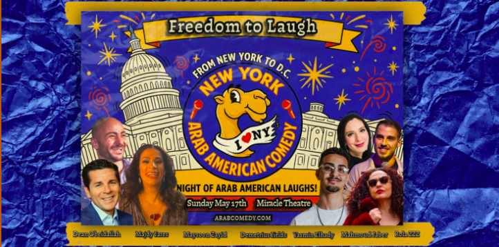 New York Arab American Comedy Festival presents Freedom to Laugh
