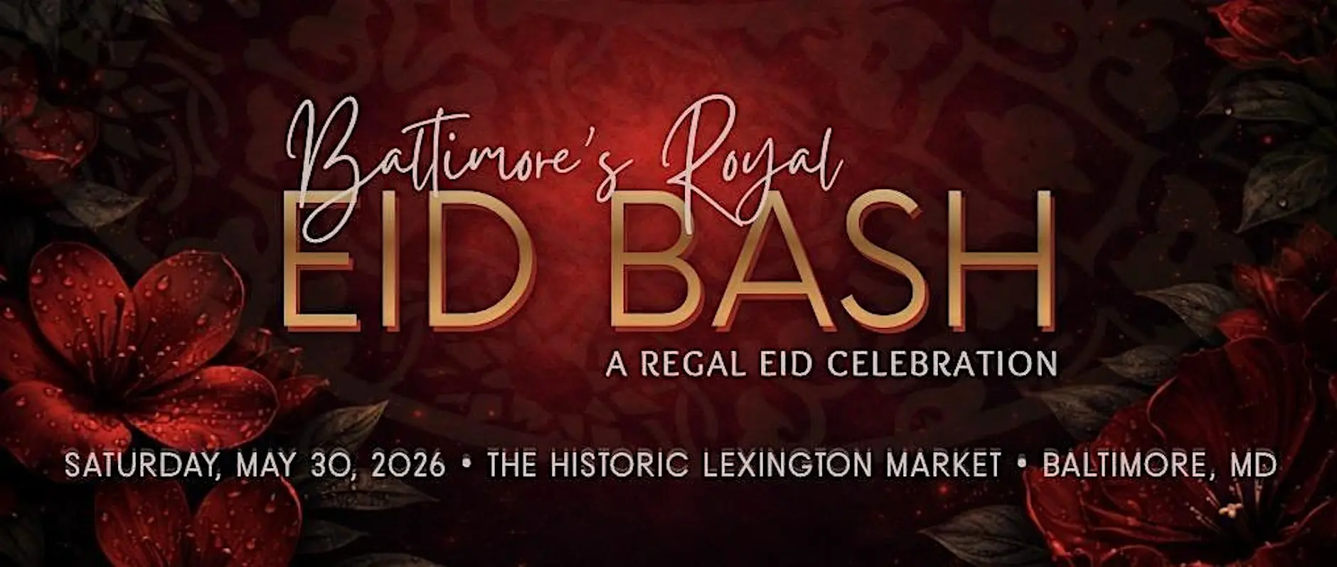 Baltimore's Royal Eid Bash