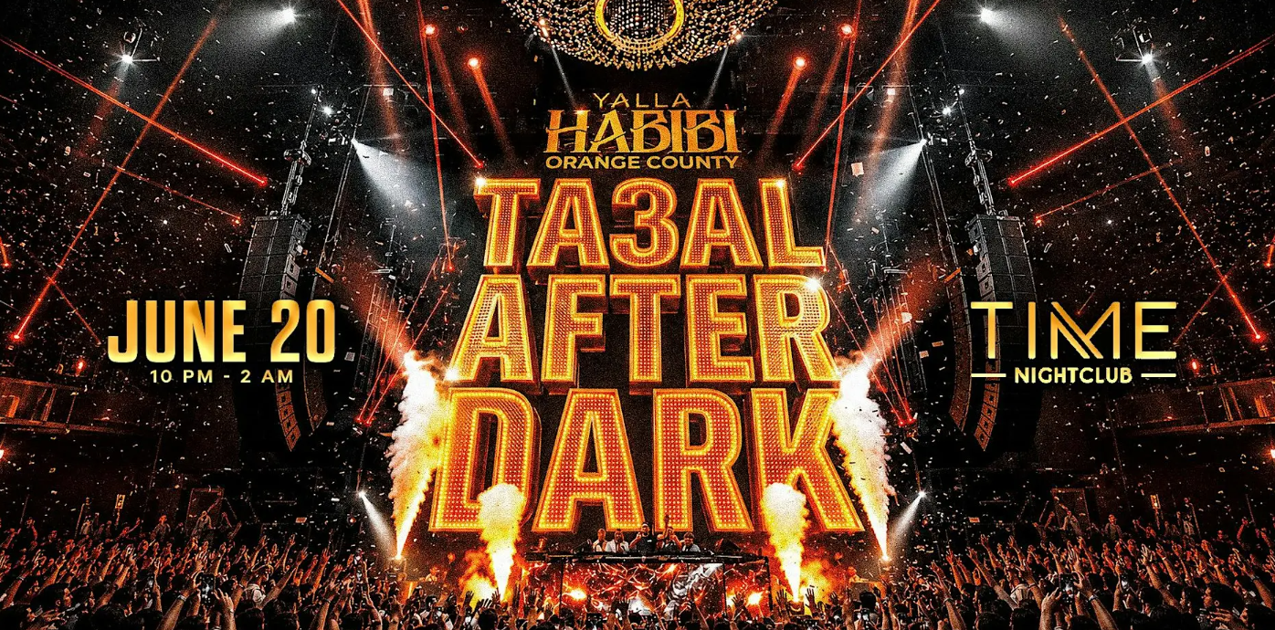 Yalla Habibi OC After Dark: Arabic Party @Time Nightclub