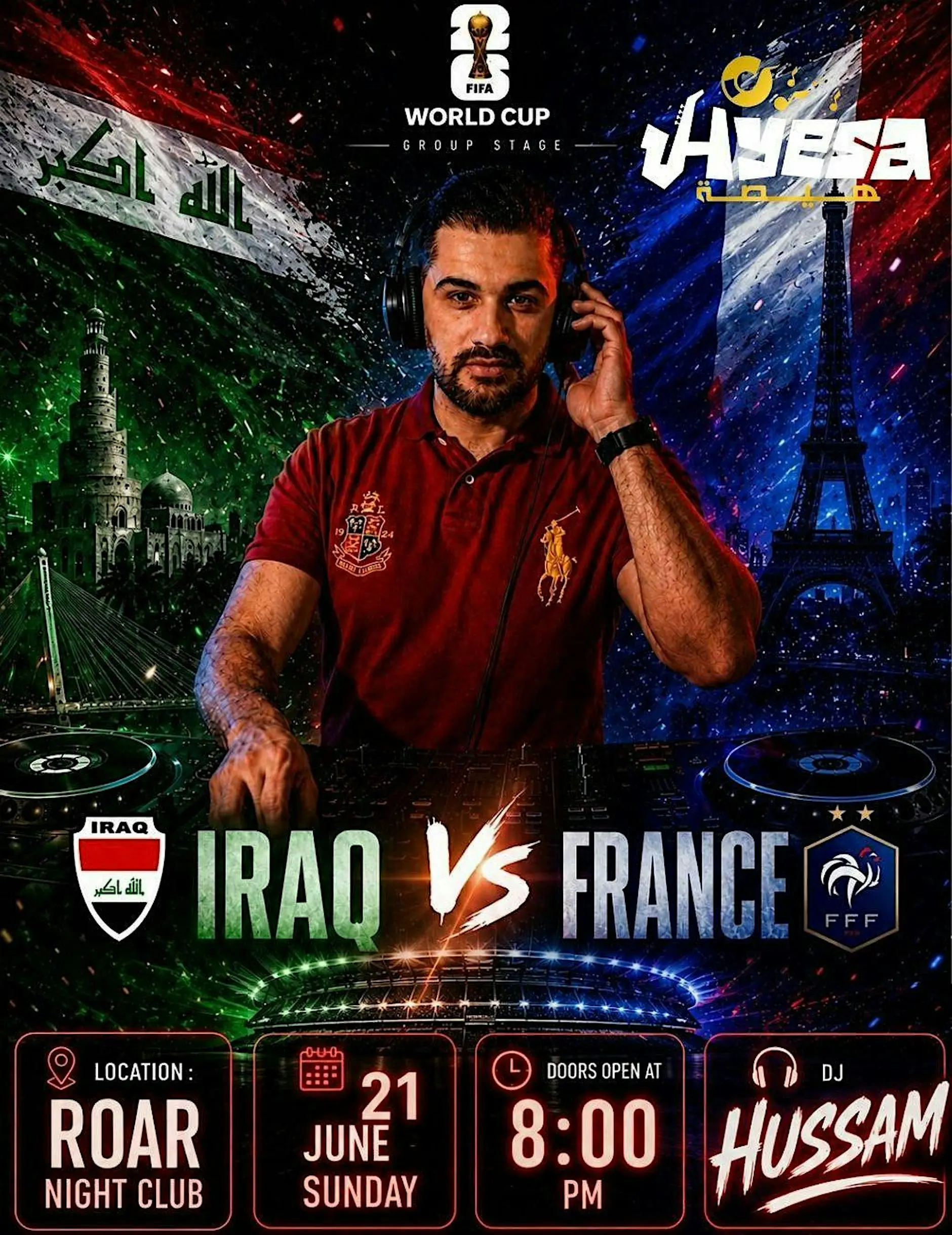 Iraq vs France Pre Party