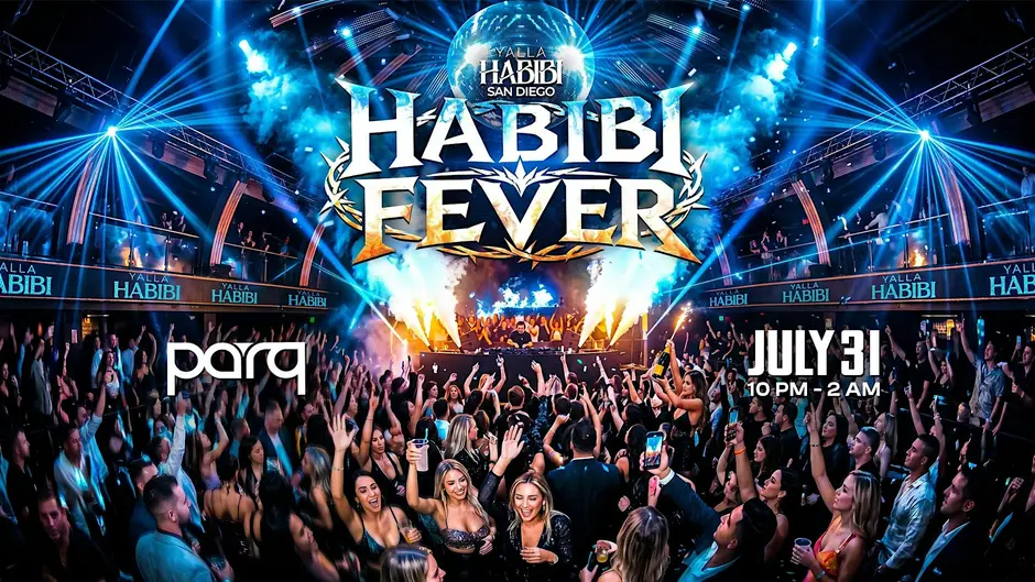 Yalla Habibi SD: Habibi Fever| Arabic Summer@Parq Nightclub