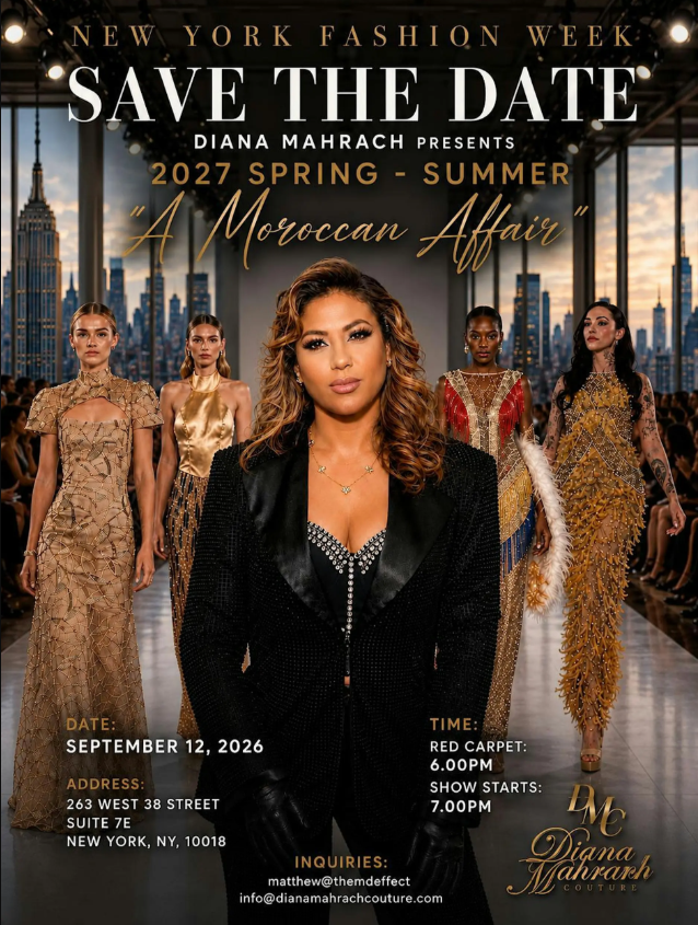 DIANA MAHRACH PRESENTS 2027 SPRING/SUMMER "A MOROCCAN AFFAIR"